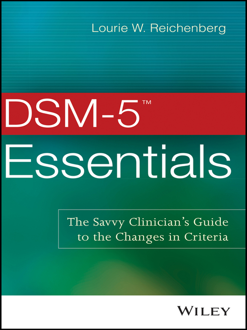 Title details for DSM-5 Essentials by Lourie W. Reichenberg - Wait list